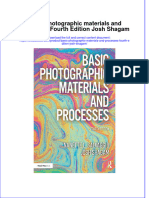 PDF Basic Photographic Materials and Processes Fourth Edition Josh Shagam Ebook Full Chapter