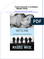 Download pdf Arctic Fire Fortis Security 6 1St Edition Maddie Wade ebook full chapter 
