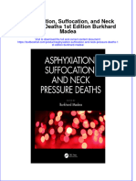 PDF Asphyxiation Suffocation and Neck Pressure Deaths 1St Edition Burkhard Madea Ebook Full Chapter