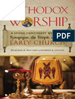 Benjamin D. Williams & Harold B. Anstall - Orthodox Worship A Living Continuity With The Synagogue, The Temple, and The Early Church