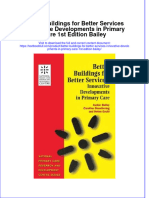 Textbook Better Buildings For Better Services Innovative Developments in Primary Care 1St Edition Bailey Ebook All Chapter PDF