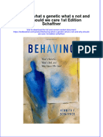 Download textbook Behaving What S Genetic What S Not And Why Should We Care 1St Edition Schaffner ebook all chapter pdf 