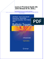 Download textbook Ballistic Trauma A Practical Guide 4Th Edition John Breeze Et Al Eds ebook all chapter pdf 