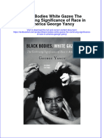 Download textbook Black Bodies White Gazes The Continuing Significance Of Race In America George Yancy ebook all chapter pdf 