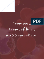 Trombose, Trombofilias e Antitrombóticos