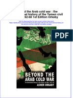Download textbook Beyond The Arab Cold War The International History Of The Yemen Civil War 1962 68 1St Edition Orkaby ebook all chapter pdf 