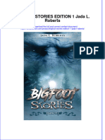 PDF Bigfoot Stories Edition 1 Jada L Roberts Ebook Full Chapter