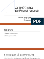 Giao Thức Arq (Automatic Repeat request) : Sinh Viên: Nguyễn Văn Bộ Nguyễn Thanh Bình Trần Quốc Anh