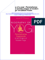 Textbook Biography of A Yogi Paramahansa Yogananda and The Origins of Modern Yoga 1St Edition Foxen Ebook All Chapter PDF