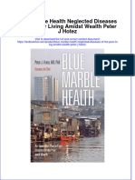 Download textbook Blue Marble Health Neglected Diseases Of The Poor Living Amidst Wealth Peter J Hotez ebook all chapter pdf 