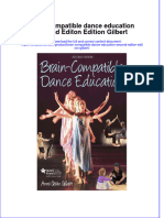 Textbook Brain Compatible Dance Education Second Editon Edition Gilbert Ebook All Chapter PDF
