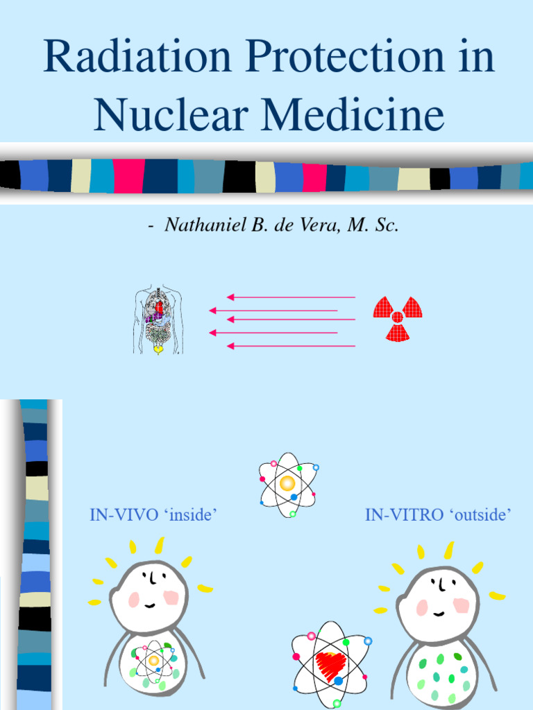 Nuclear Medicine Radiation Guide | PDF | Absorbed Dose | Dosimetry