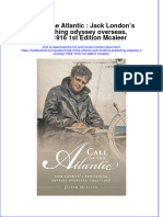 Textbook Call of The Atlantic Jack Londons Publishing Odyssey Overseas 1902 1916 1St Edition Mcaleer Ebook All Chapter PDF