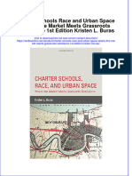 Download textbook Charter Schools Race And Urban Space Where The Market Meets Grassroots Resistance 1St Edition Kristen L Buras ebook all chapter pdf 
