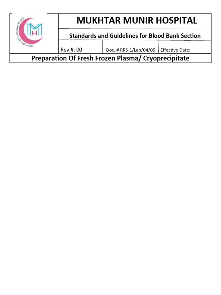 Mukhtar Munir Hospital: Preparation of Fresh Frozen Plasma ...