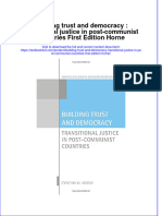 Textbook Building Trust and Democracy Transitional Justice in Post Communist Countries First Edition Horne Ebook All Chapter PDF
