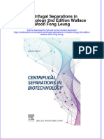 PDF Centrifugal Separations in Biotechnology 2Nd Edition Wallace Woon Fong Leung Ebook Full Chapter