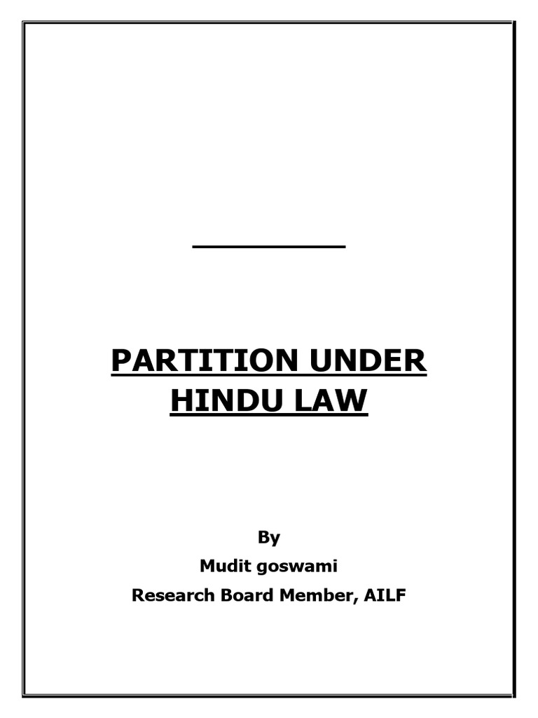 Partition Under Hindu Law by Mudit Goswami PDF Property Marriage