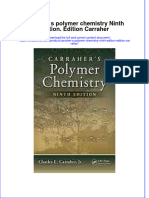 Textbook Carraher S Polymer Chemistry Ninth Edition Edition Carraher Ebook All Chapter PDF