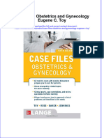 Textbook Case Files Obstetrics and Gynecology Eugene C Toy Ebook All Chapter PDF