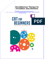 Textbook CBT Cognitive Behaviour Therapy For Beginners 3Rd Edition Jane Simmons Ebook All Chapter PDF