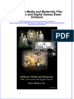 Download pdf Children S Media And Modernity Film Television And Digital Games Ewan Kirkland ebook full chapter 