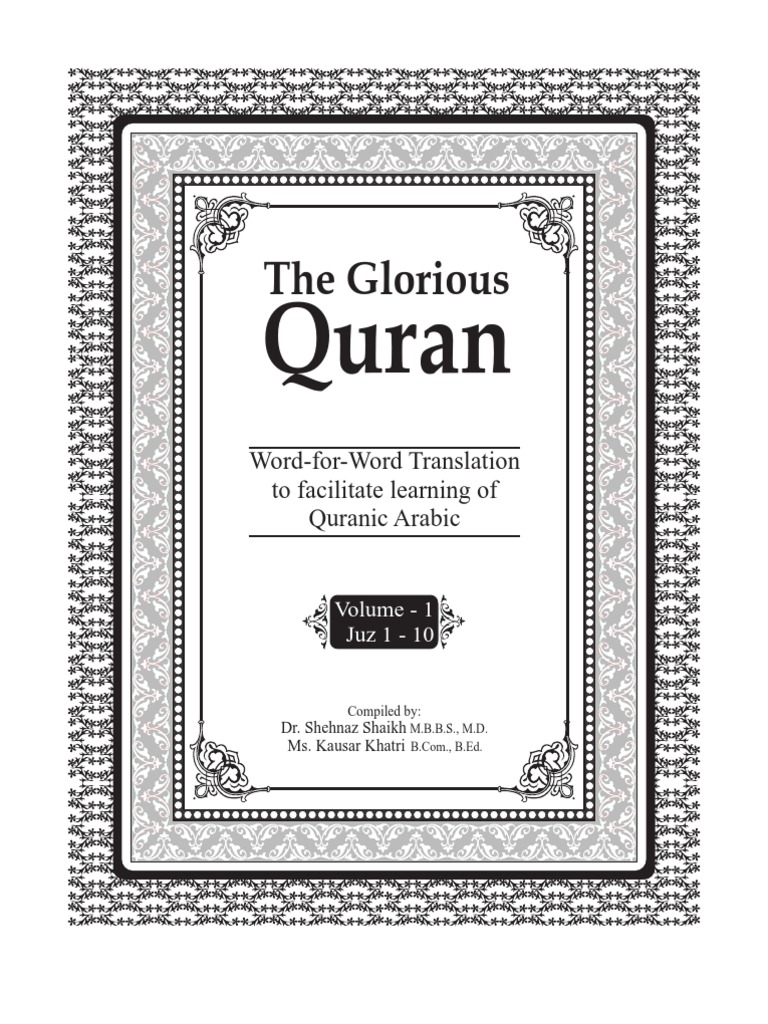 Qur'aan Word For Word English Translation (Volume 1, Part A, Juz 1 To