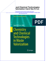 Textbook Chemistry and Chemical Technologies in Waste Valorization Carol Sze Ki Lin Ebook All Chapter PDF