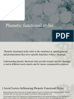 Phonetic Functional Styles