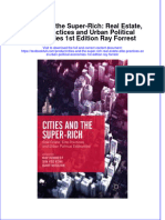 Download textbook Cities And The Super Rich Real Estate Elite Practices And Urban Political Economies 1St Edition Ray Forrest ebook all chapter pdf 