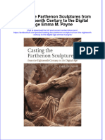 Full Chapter Casting The Parthenon Sculptures From The Eighteenth Century To The Digital Age Emma M Payne PDF