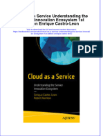 Download textbook Cloud As A Service Understanding The Service Innovation Ecosystem 1St Edition Enrique Castro Leon ebook all chapter pdf 