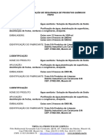 FICHA DE INFORMAÇÃO DE SEGURANÇA DE PRODUTOS QUÍMICOS FISPQ. Água Sanitária - Solução de Hipoclorito de Sódio