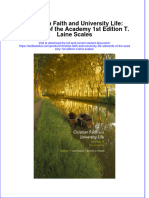 Textbook Christian Faith and University Life Stewards of The Academy 1St Edition T Laine Scales Ebook All Chapter PDF