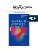 Textbook Clinical Medical Ethics Landmark Works of Mark Siegler MD 1St Edition Laura Weiss Roberts Ebook All Chapter PDF