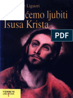 Kako Ćemo Ljubiti Isusa Krista (A. Liguori, 2011)