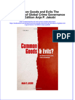Textbook Common Goods and Evils The Formation of Global Crime Governance 1St Edition Anja P Jakobi Ebook All Chapter PDF