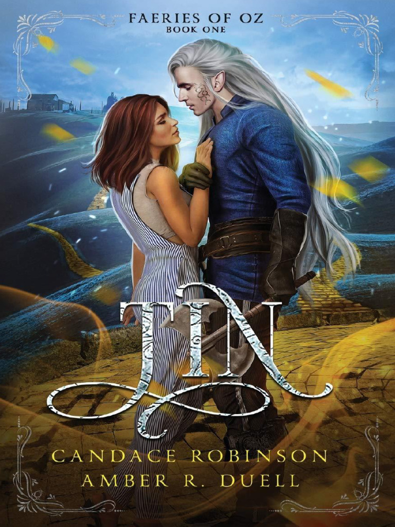 #01 - Tin - Candace Robinson | PDF | Dorothy Gale | Terra de Oz