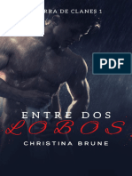 Christina Brune.Guerra de Clanes 01-Entre Dos Lobos