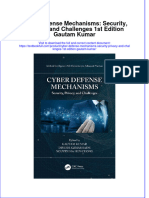 Download pdf Cyber Defense Mechanisms Security Privacy And Challenges 1St Edition Gautam Kumar ebook full chapter 