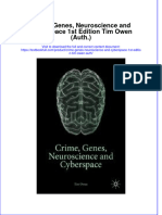 Download textbook Crime Genes Neuroscience And Cyberspace 1St Edition Tim Owen Auth ebook all chapter pdf 