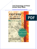 Download textbook Culture And Technology A Primer Jennifer Daryl Slack ebook all chapter pdf 