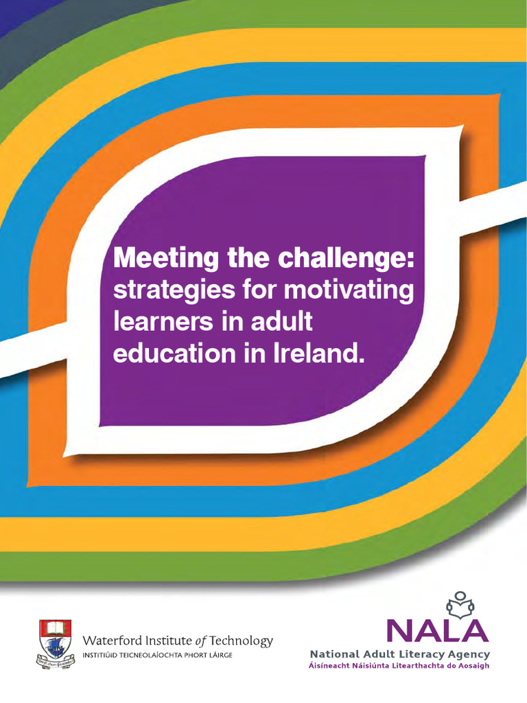 Meeting the challenge strategies for motivating learners in adult