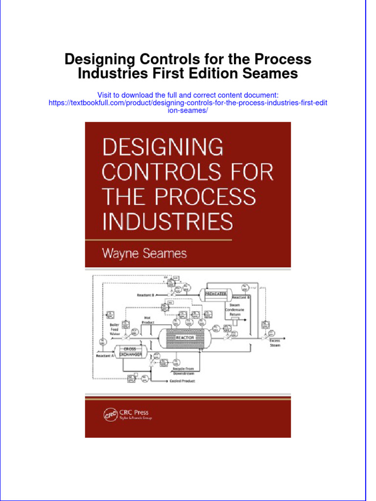 Textbook Designing Controls For The Process Industries First Edition