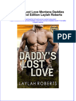 Full Chapter Daddy S Lost Love Montana Daddies Book 4 1St Edition Laylah Roberts PDF