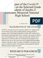 The Impact of the Covid 19 Pandemic on the Selected Grade 10 Students of Jacobo Z. Gonzales Memorial National High School Group 1 Legaspi 1