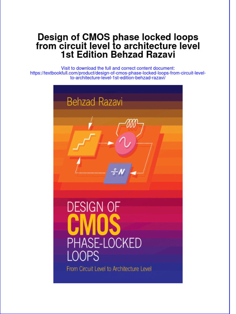 PDF Design of Cmos Phase Locked Loops From Circuit Level To