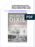 Textbook Dollars For Dixie Business and The Transformation of Conservatism in The Twentieth Century Katherine Rye Jewell Ebook All Chapter PDF