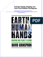 Download pdf Earth In Human Hands Shaping Our Planet S Future First Edition Grinspoon ebook full chapter 