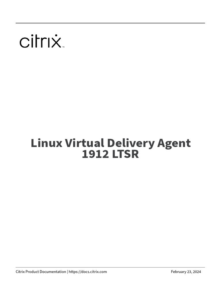 Linux virtual delivery agent 1912 ltsr pdf i pv6 citrix systems